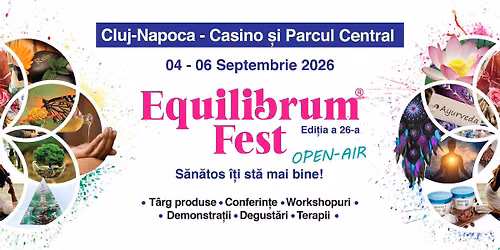 Equilibrum Fest #26, Casino Cluj-Napoca \/ Episodul 4 (open air)