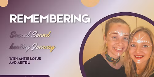 Sacred Sound Healing Session with Aiste Li and Anete Lotus