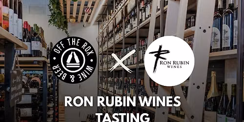 Off The Rox x Ron Rubin Wines