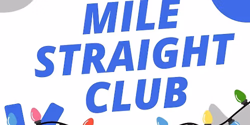 Club Run - MERRY MILE STRAIGHT