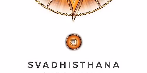 2nd Transformational Circle: A Sacred Celebration to the Sacral Chakra
