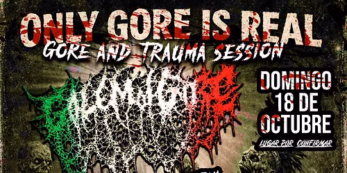 Gore and trauma session