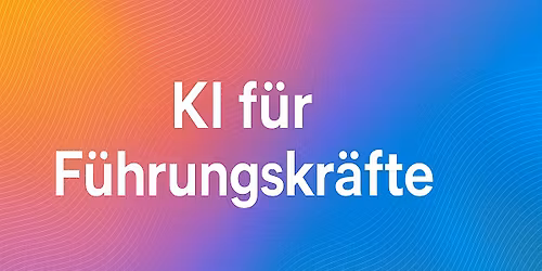 KI f\u00fcr F\u00fchrungskr\u00e4fte: Mit klaren Prompts mehr Wirkung erzielen