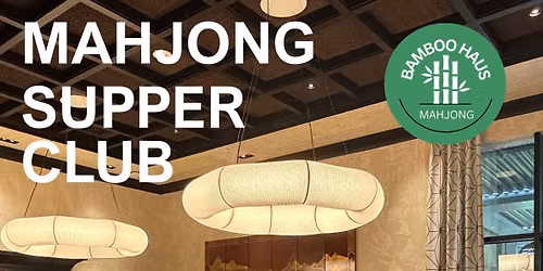 Mahjong Supper Club