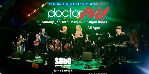 Doctor Wu - the Music of Steely Dan Returns to SOhO Santa Barbara