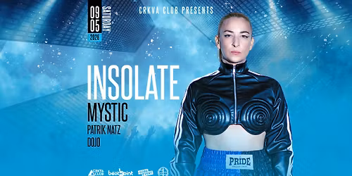 INSOLATE at Crkva Club \u25b2