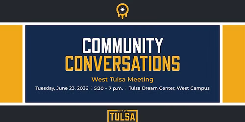 Community Conversation: West Tulsa