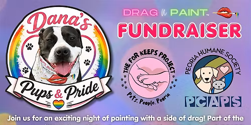 Drag N' Paint Presents: Dana's Pups & Pride Fundraiser