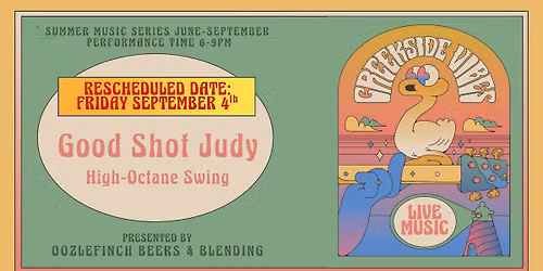 Creekside Vibes: Good Shot Judy