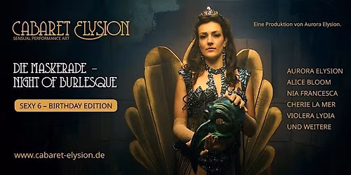 Cabaret Elysion - Die Maskerade-Burlesque Night