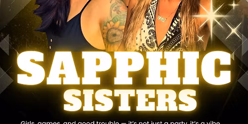 Sapphic Sisters - Sunday Shenanigans!