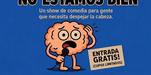 NO ESTAMOS BIEN