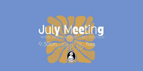 July Meeting