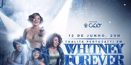 Thalita Pertuzatti - Whitney Forever