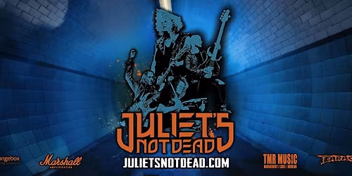 Juliet's Not Dead - This World is Ours UK Tour 2025