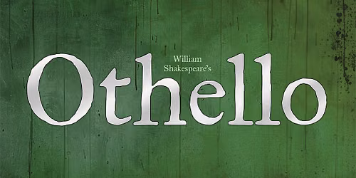 The Lord Chamberlain's Men: Othello