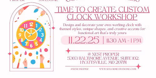 Time to Create: Custom Clock Workshop