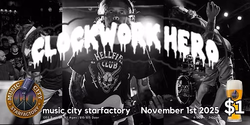 Clockwork Hero - Live at Music City Starfactory |  Grunge Rock