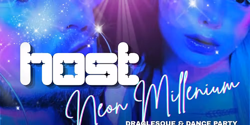 HOST PRIDE: Neon Millenium
