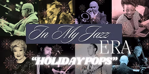 In My Jazz Era: Holiday Pops