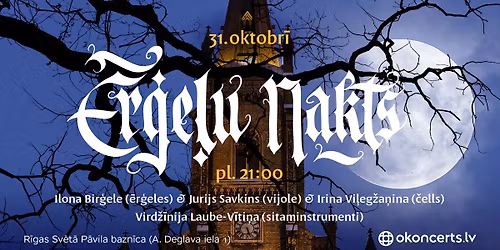 \u0112R\u0122E\u013bU NAKTS - Klasisk\u0101s m\u016bzikas \u0161edevru papildkoncerts