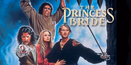 Princess Bride (1987) - Classic Comedy Summer Cinema #4