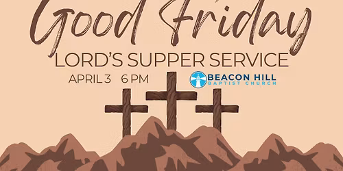 Good Friday Lord's Supper Service