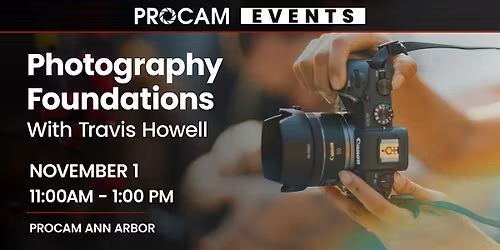 Photography Foundations with Travis Howell