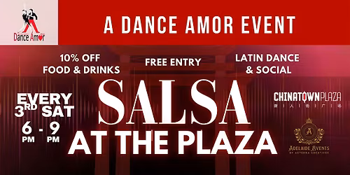 Salsa at the Plaza | Adelaide Chinatown Latin Dance Fiesta