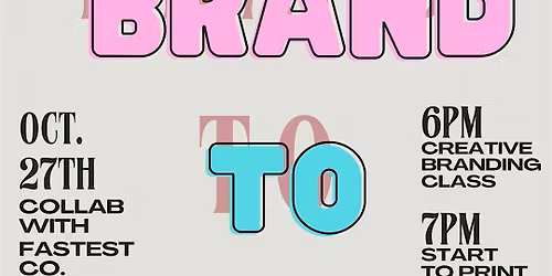 Brand to Print