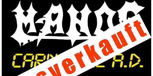 Nikolausparty - MANOS + Carnivore A.D. + Disharmonic Orchestra + support