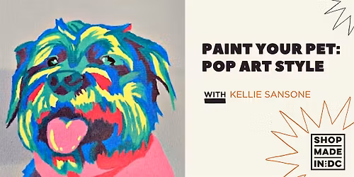 Paint Your Pet: Pop Art Style with Kellie Sansone