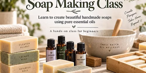Soap Making Class
