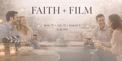 Faith + Film Night #1