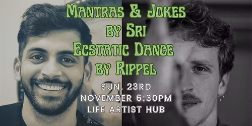 Ecstatic Dance  & Psychedelic Kirtan \/\/(Sri Apollo & Rippel)