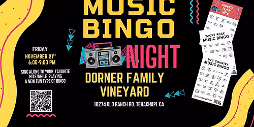 Music Bingo Night @ Dorner Family Vineyard Tehachapi