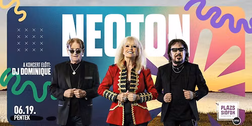 Neoton \/ Pl\u00e1zs Si\u00f3fok \/ 2026.06.19.