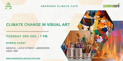 Climate Cafe- Climate Change in Visual Art