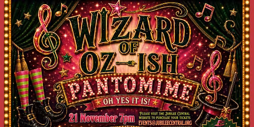CASE presents... Wizard of Oz-ish Panto