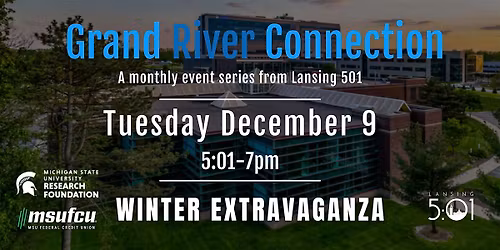 December 2025 Grand River Connection: Winter Extravaganza