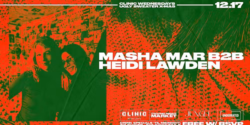 Jungle hollywood Presents Clinic Ugly Sweater Masha Mar b2b Heidi Lawden