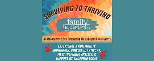 Family Eldercare's Surviving to Thriving Art Showcase