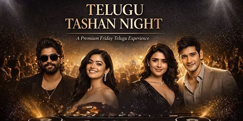 TELUGU TASHAN NIGHT FRIDAY