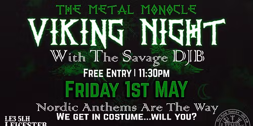 DJB AND METAL MONOCLE PRESENTS: VIKING NIGHT 8.0! 