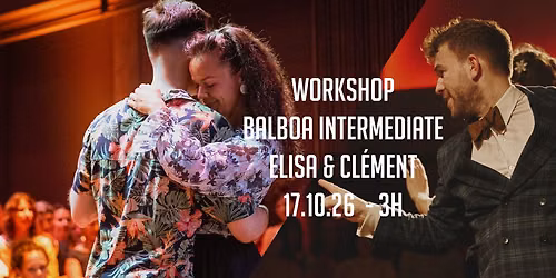 Balboa Intermediate Workshop (3h) w\/ Elisa & Cl\u00e9ment