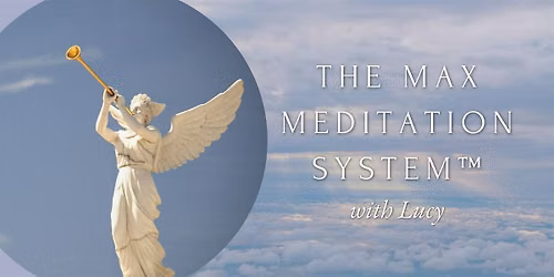 Free Online Meditation - The Max Meditation System\u2122