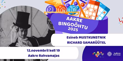 Aakre bingo\u00f5htu Vol 9 mustkunstnikuga: Richard Samar\u00fc\u00fctel
