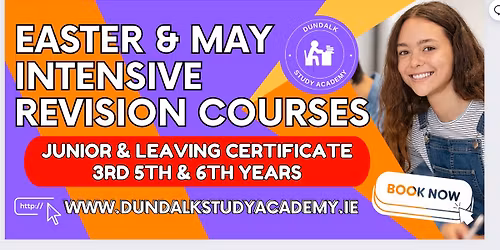 Easter & May Revision Courses- Junior Cycle & Leaving Certificate