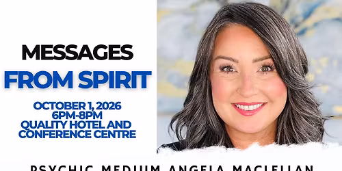 Messages From Spirit FORT MCMURRAY 