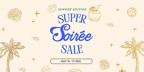 SUPER SOIR\u00c9E SALE